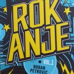ROKANJE VOL. 1 Bobana Petrovića (izdanje: Publik praktikum, Beograd 2025)