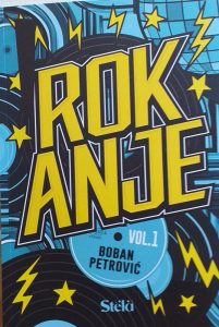 ROKANJE VOL. 1 Bobana Petrovića (izdanje: Publik praktikum, Beograd 2025)