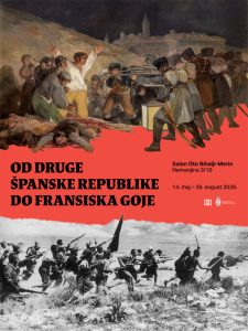 Omaž Goji – Izložba „Od Druge španske republike do Fransiska Goje” u Salonu Oto Bihalji-Merin u Beogradu od 14. maja