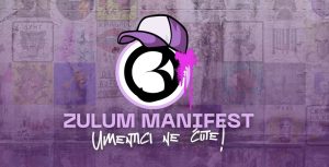 Zulum Manifest okuplja novu generaciju regionalnih umetnika